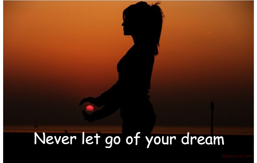  حكم و خواطر - Never Let Go Of Your Dream